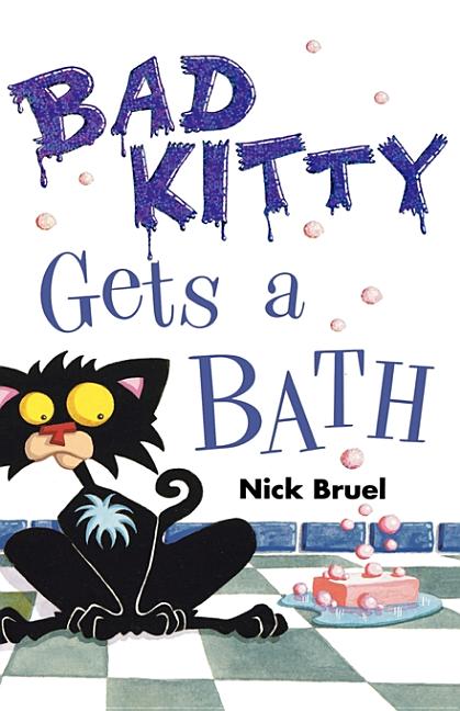 Bad Kitty Gets a Bath