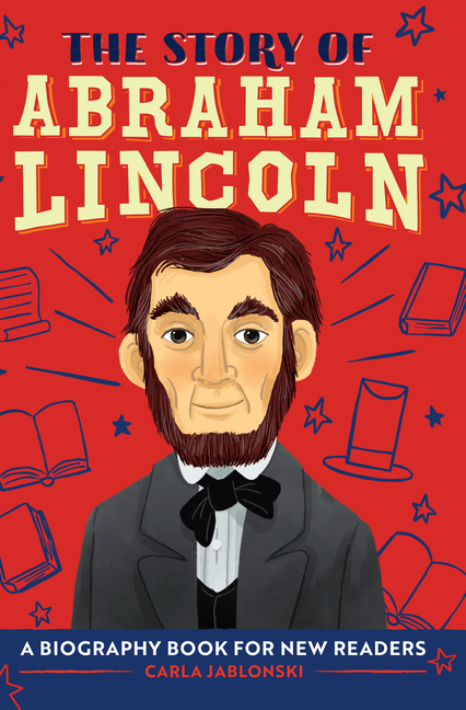 Story of Abraham Lincoln, The