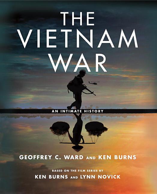 The Vietnam War: An Intimate History