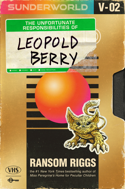 The Unfortunate Responsibilities of Leopold Berry