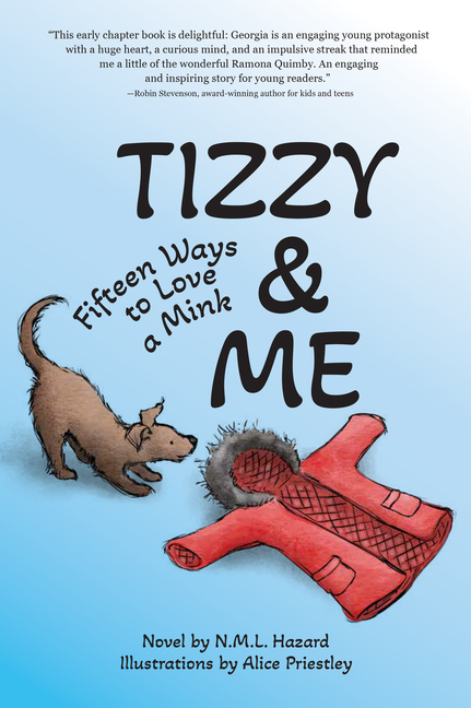 Tizzy and Me: Fifteen Ways to Love a Mink