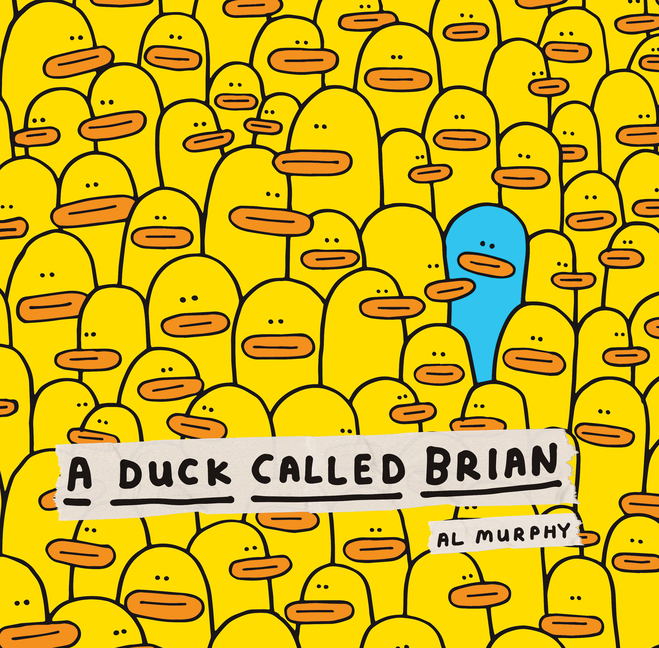 Duck Called Brian, A