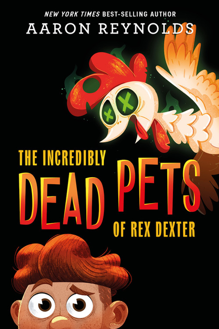 Incredibly Dead Pets of Rex Dexter, The