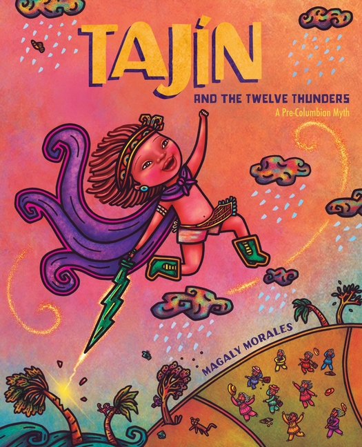 Tajín and the Twelve Thunders: A Pre-Columbian Myth