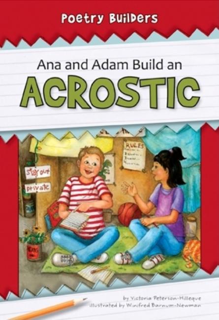 Ana and Adam Build an Acrostic