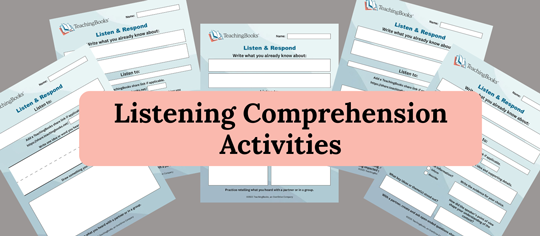 Listening Comprehension Activities