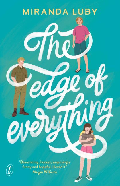 Edge of Everything, The