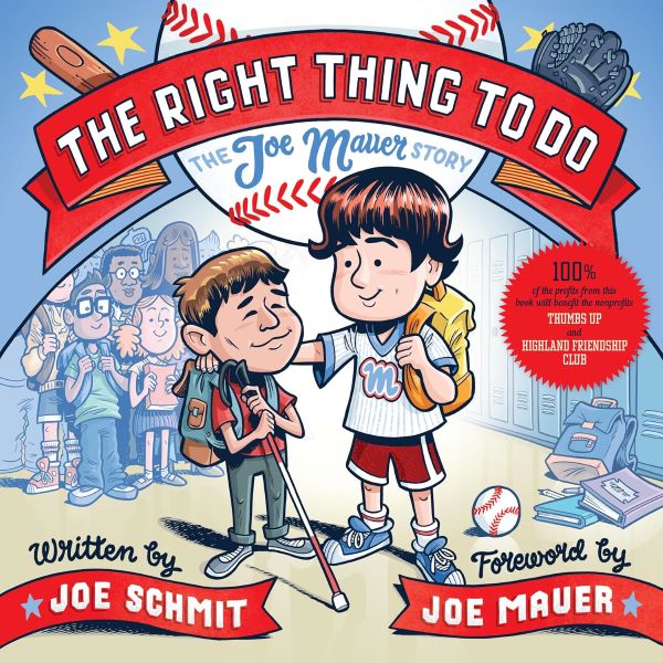 The Right Thing to Do: The Joe Mauer Story