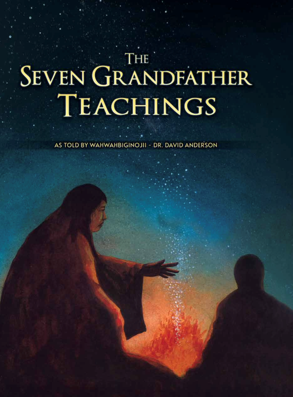 Seven Grandfather Teachings, The