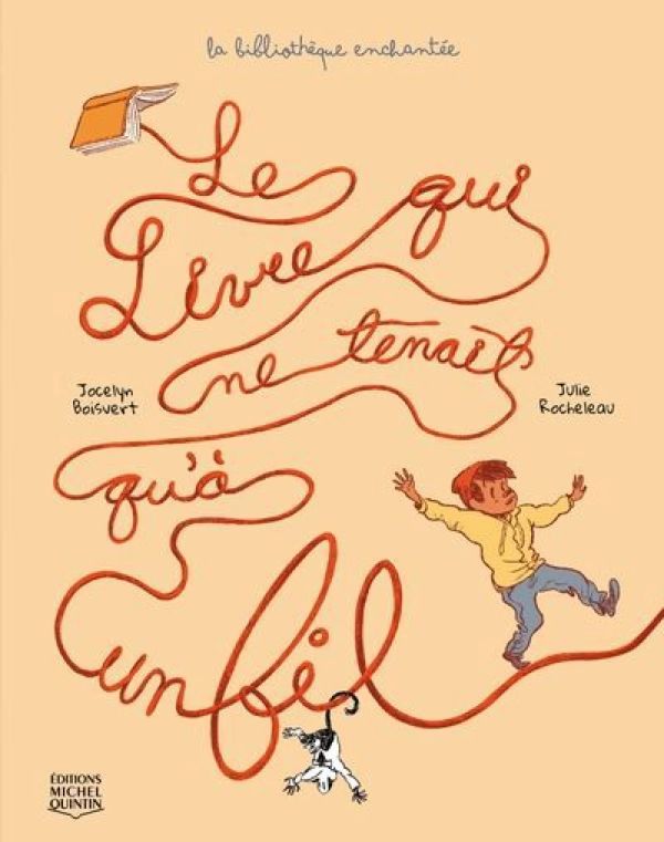 Le livre qui ne tenait qu’à un fil