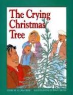 The Crying Christmas Tree