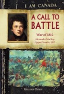 A Call to Battle: The War of 1812