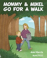 Mommy and Mikel Go for a Walk