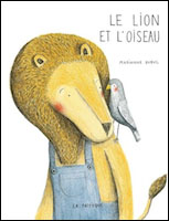 Le lion et l'oiseau