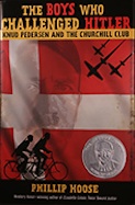 The Boys Who Challenged Hitler: Knud Pedersen and the Churchill Club