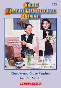 Claudia and Crazy Peaches