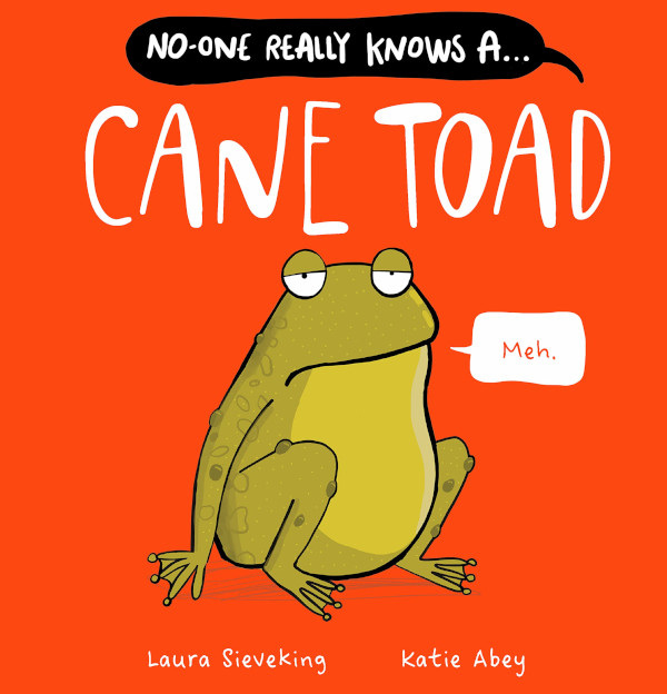 No-One Really Knows A ... Cane Toad
