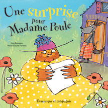 Une surprise pour Madame Poule