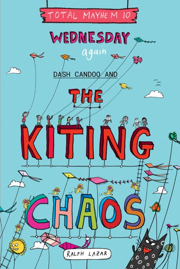 Wednesday Again: Dash Candoo and the Kiting Chaos
