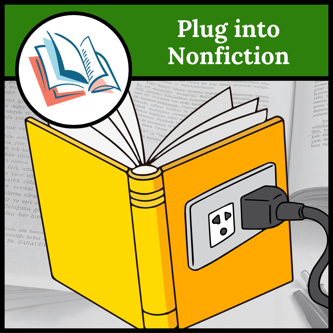 Plug into Nonfiction
